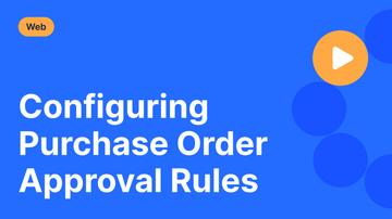 Configuring Purchase Order Approval Rules