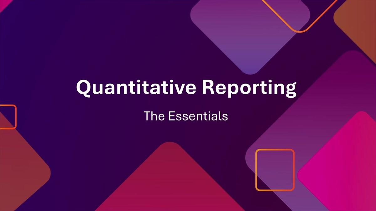 Quantitative Reporting