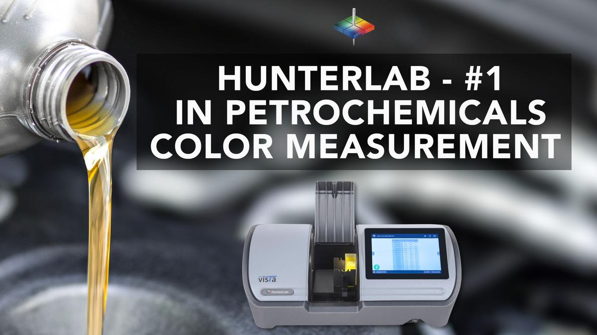 HunterLab - #1 in Petrochemicals Color Measurement