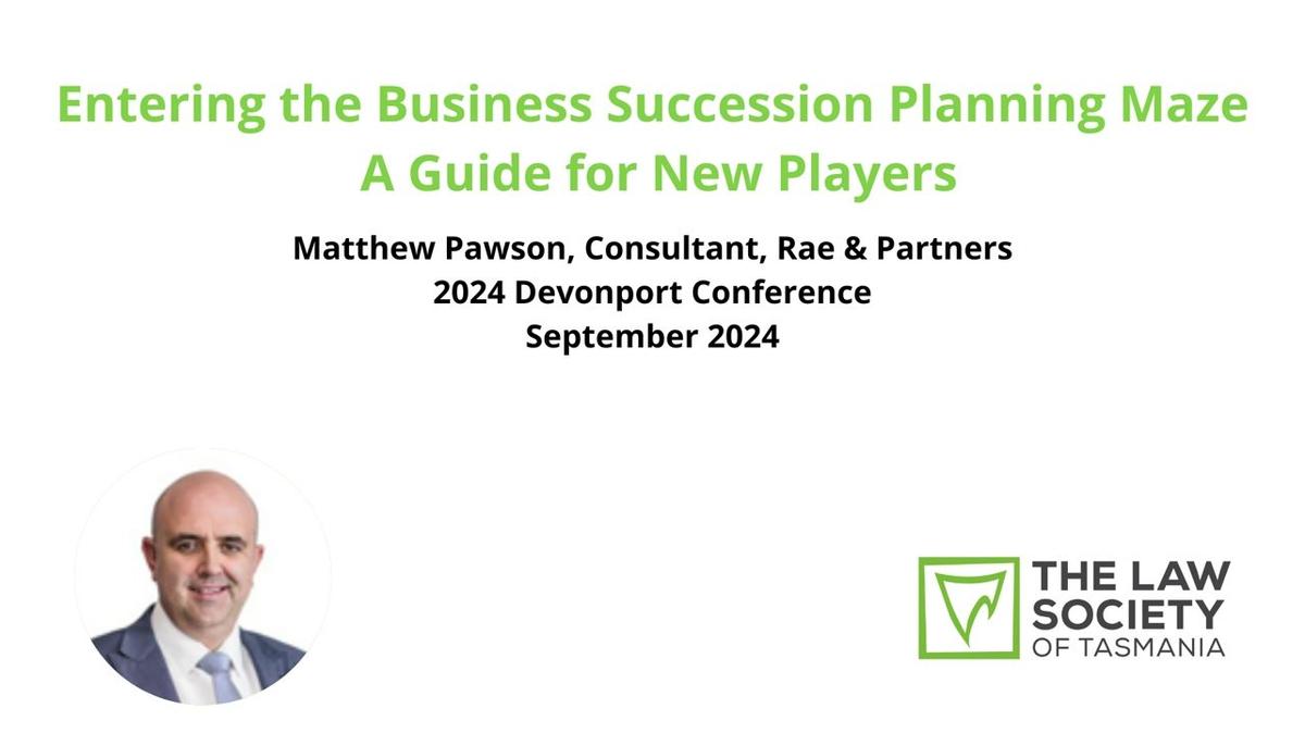 Entering the Business Succession Planning Maze – A Guide for New Players