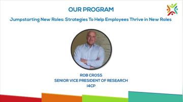 Jumpstarting New Roles: Strategies To Help Employees Thrive in New Roles