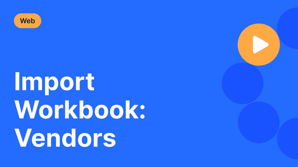 Import Workbook: Vendors