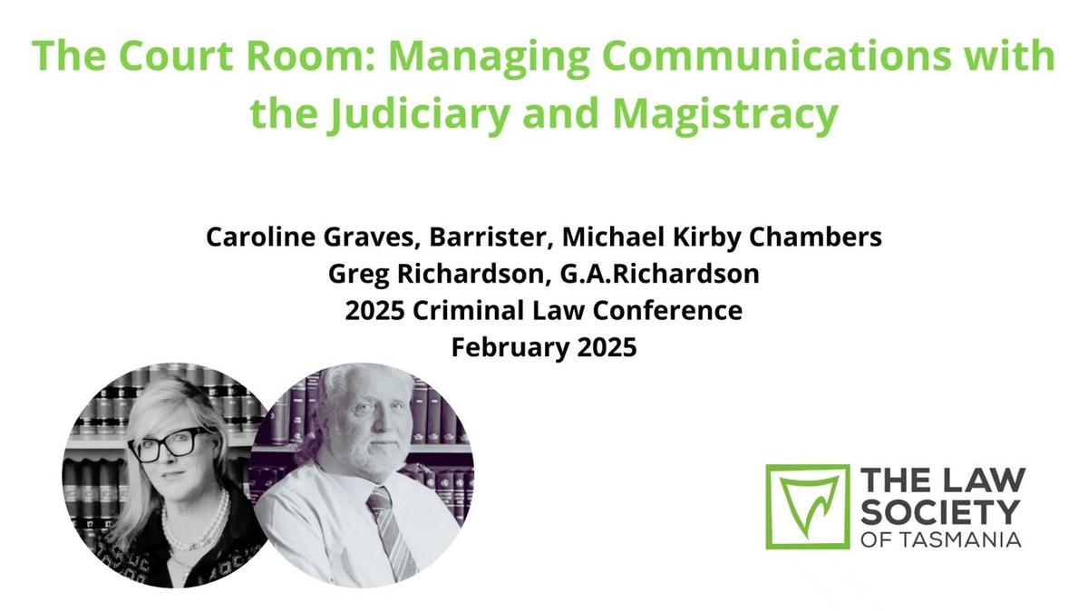 The Court Room: Managing Communications with the Judiciary and Magistracy