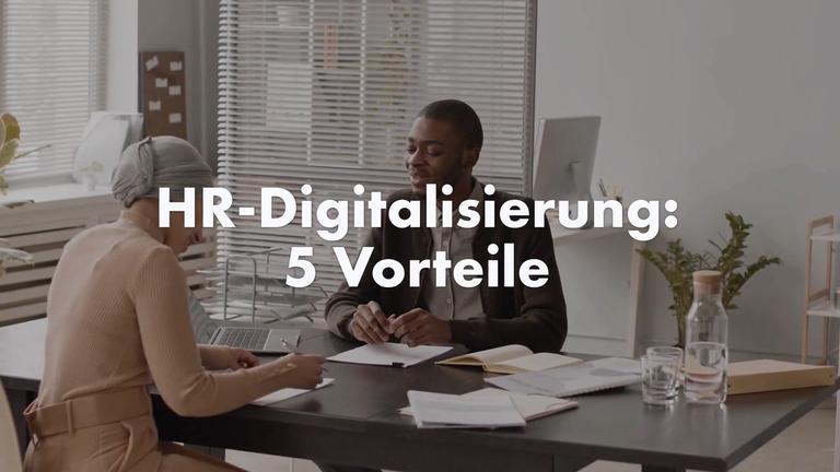 HR-Digitalisierung: 5 Vorteile