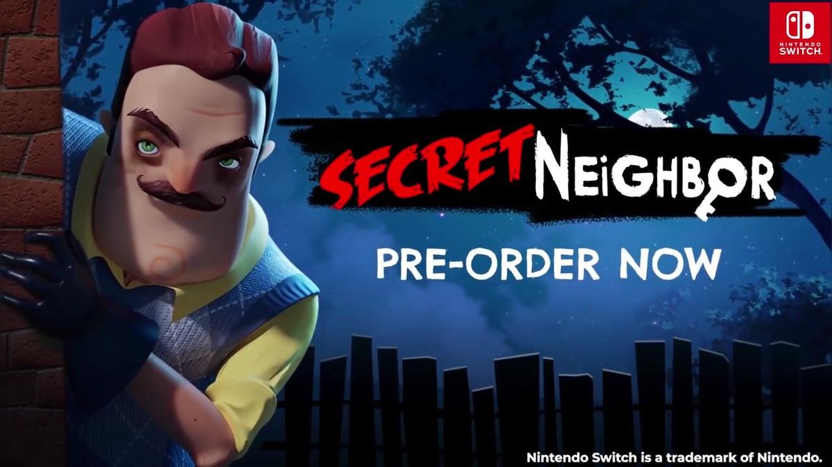 Secret Neighbor - Official Nintendo Switch Trailer