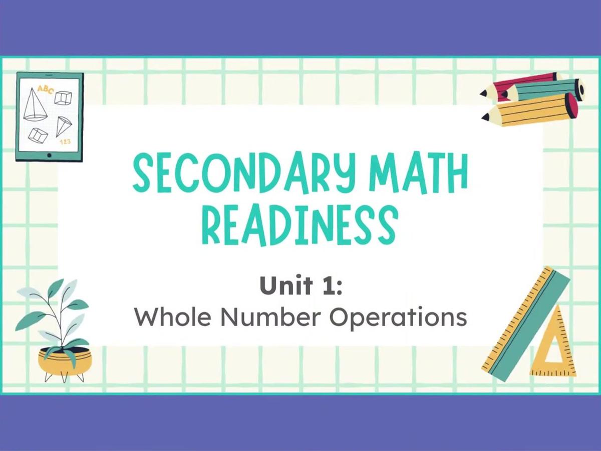 Secondary Math Readiness - 1.1 Whole Number Place Value 1