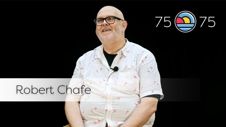 Robert Chafe | 75x75 Interview Series/Série d’entrevues