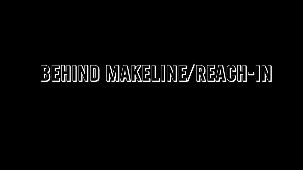 Training Tip - Behind the Makeline and Reach-In