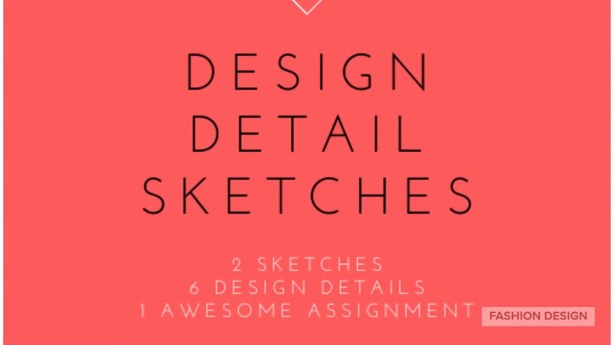 Design Details Sketch Assignment
