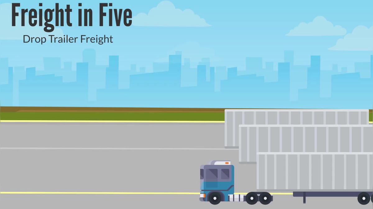 Freight in Five - Drop Trailer Freight