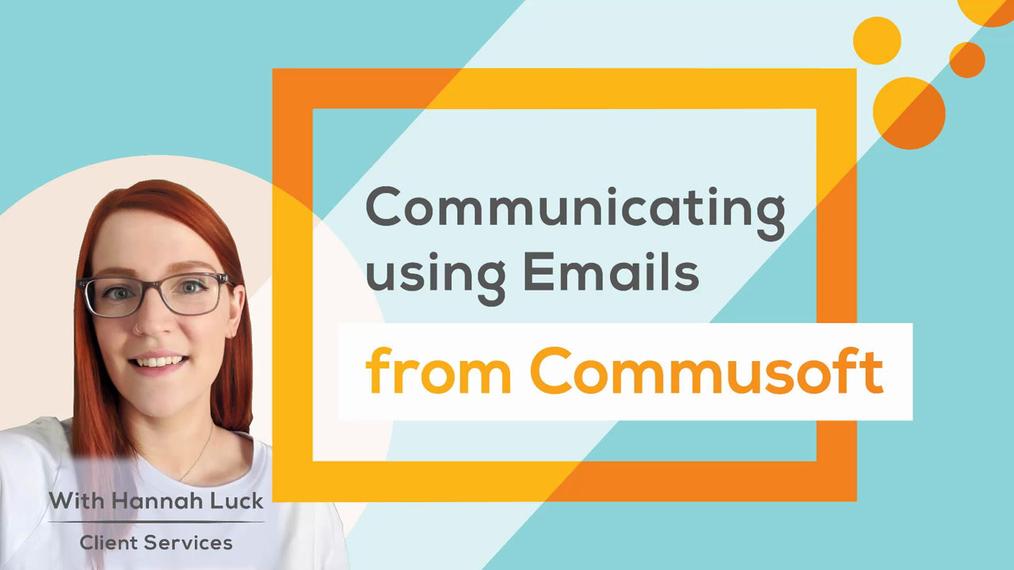 Communicating using emails from Commusoft.mp4