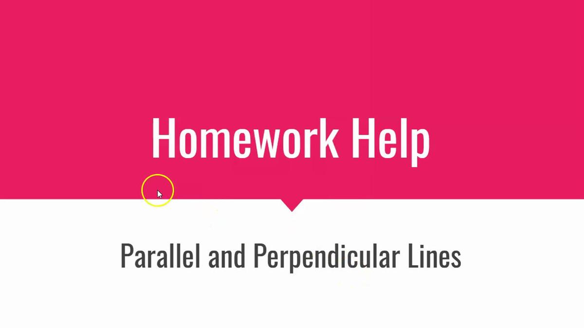 HH Parallel and Perpendicular Lines.mp4