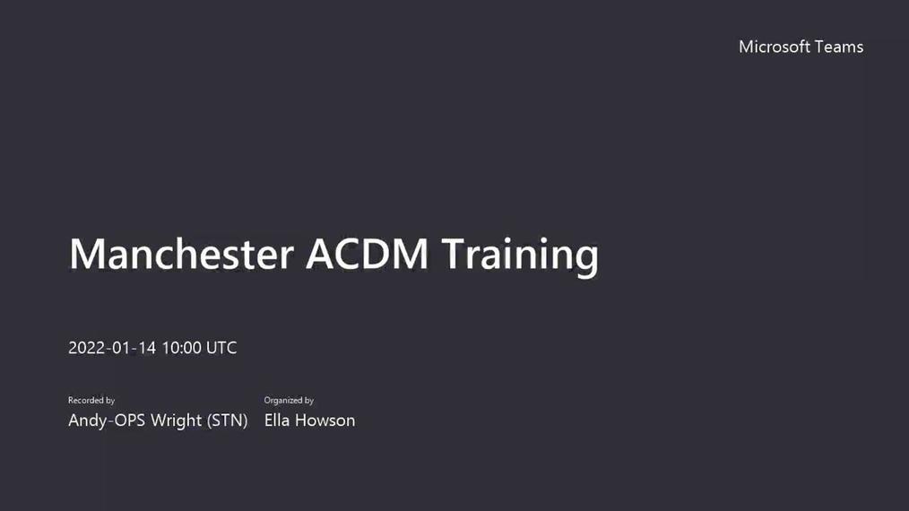 Manchester GHA ACDM Day 5 Training 14-01-22.mp4