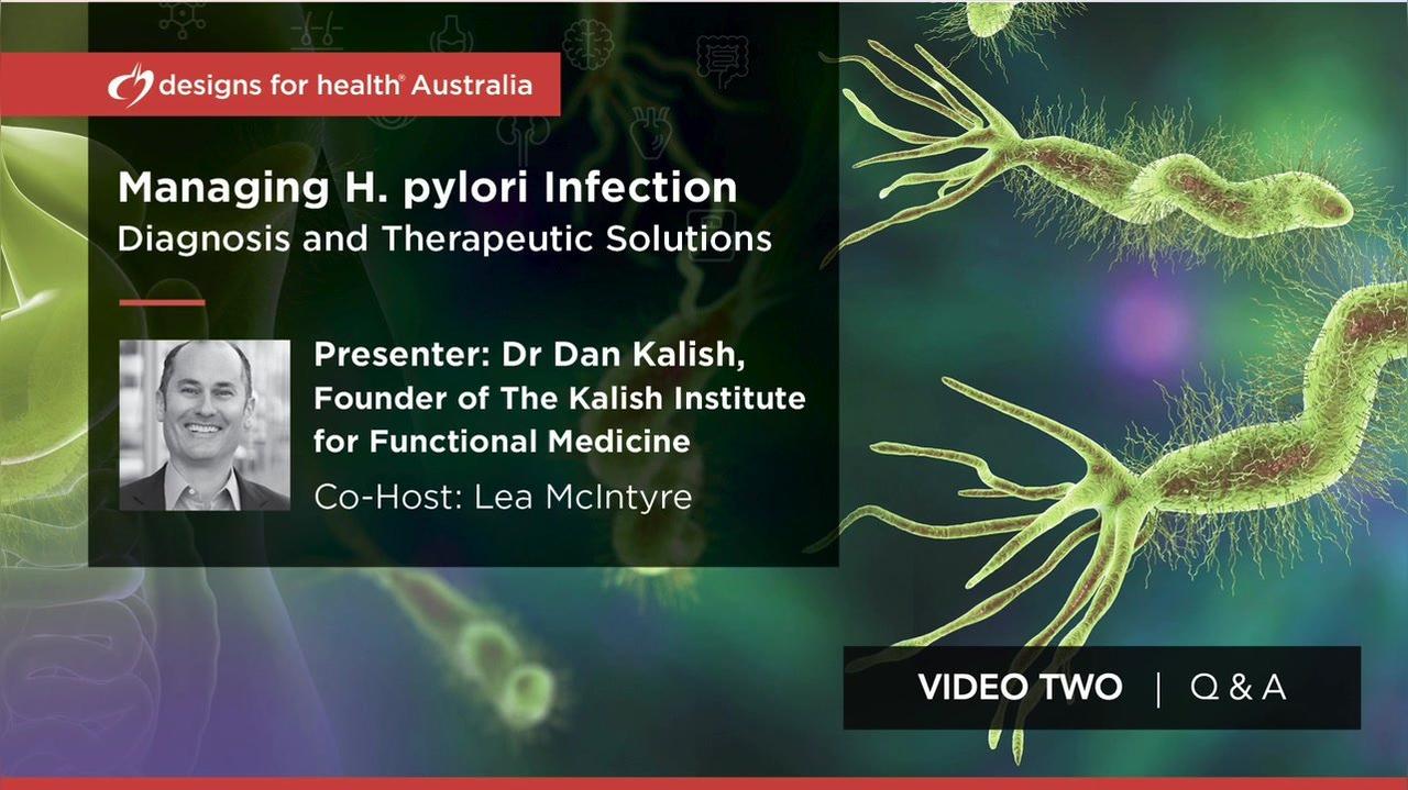 Dr Dan Kalish H.Pylori 2021 Q&amp;A