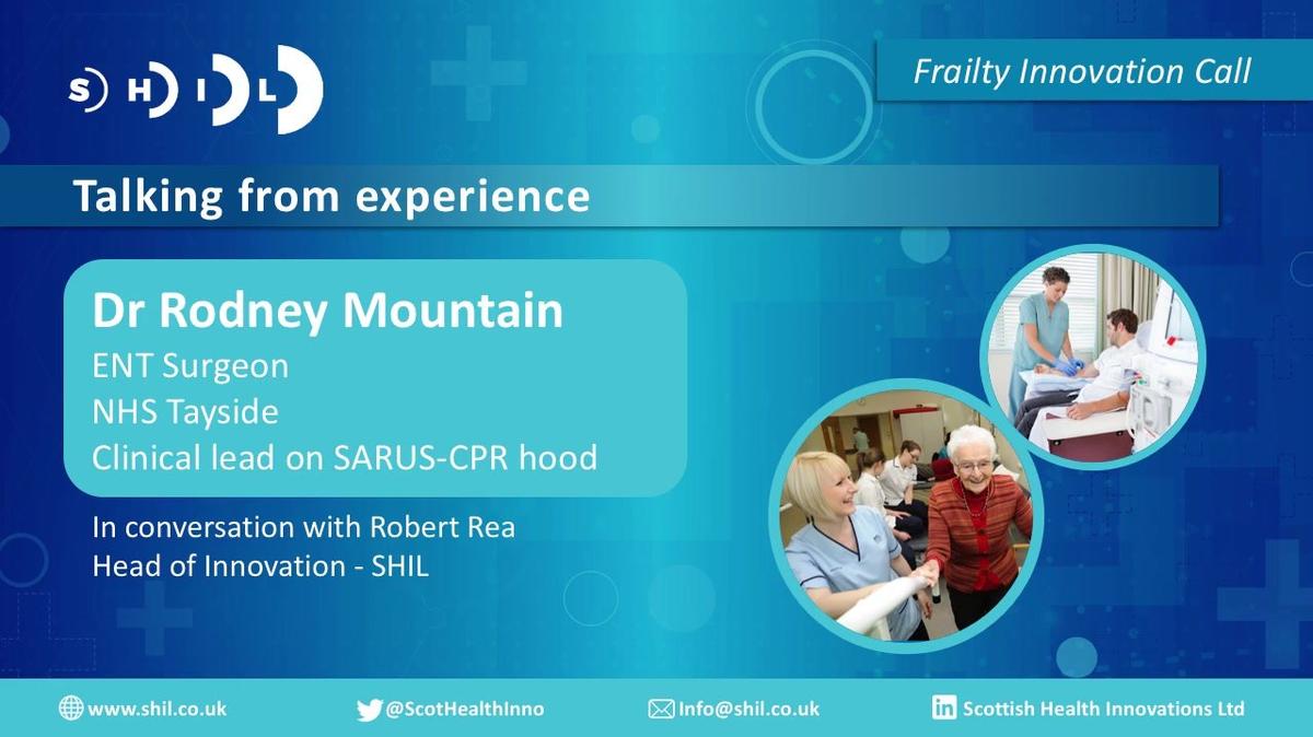 Frailty Innovation Call: Briefing Event - Rodney Mountain Interview