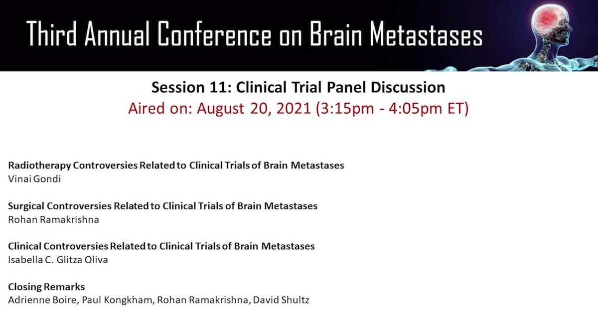 K_Fri, Aug 20 - Session 11 - 3rd Annual Conference on Brain Metastases.mp4