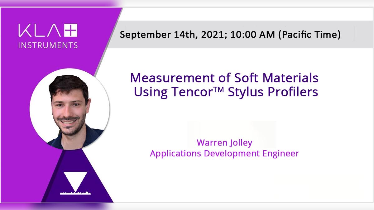 Measurement of Soft Materials using Tencor Stylus Profilers