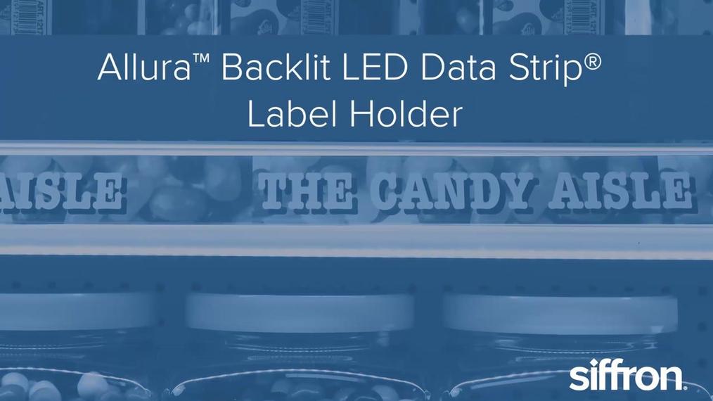 siffron's Allura™ Backlit LED Data Strip® Label Holder