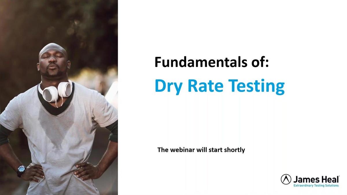 OnDemand - Fundamentals of Dry Rate Testing (1).mp4