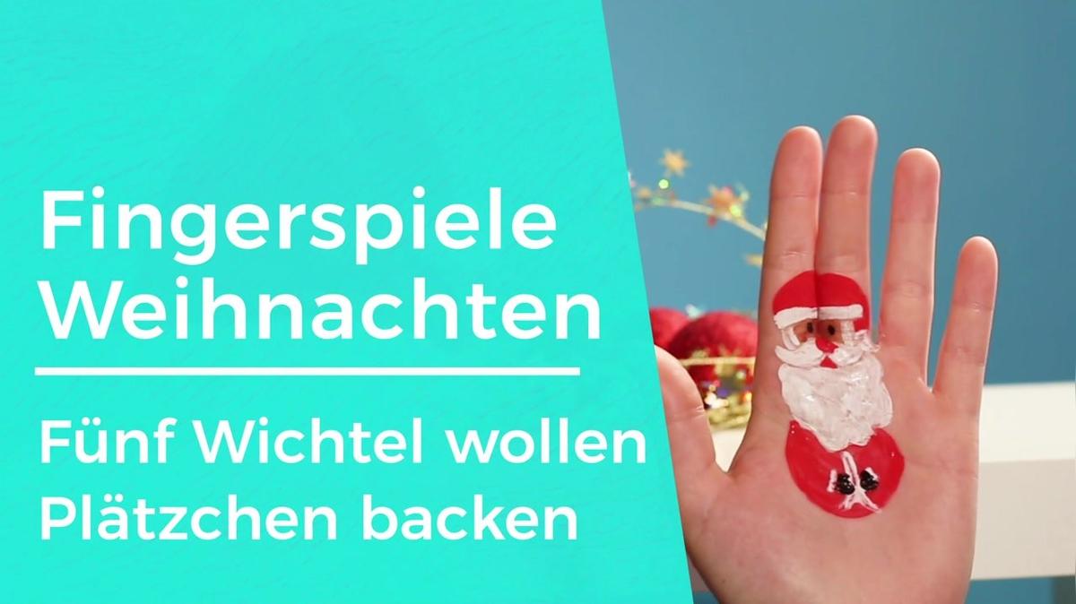Fingerspiele - Weihnachten 04 - Fünf Wichtel wollen Plätzchen backen
