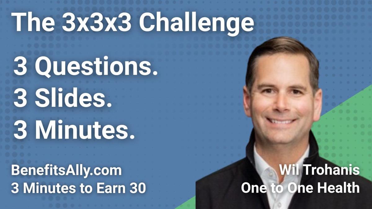 One to One Health - 3x3x3 Challenge with Wil Trohanis
