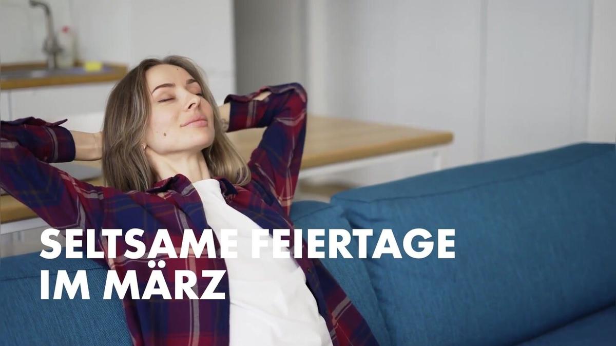Seltsame Feiertage im März