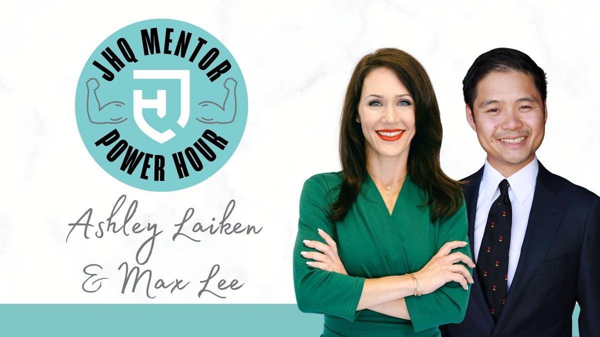 Mentor Power Hour: Ashley Laiken and Max Lee