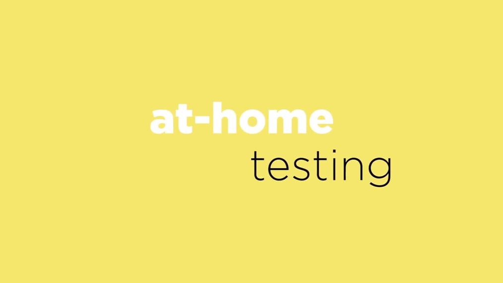 At-Home Testing Overview