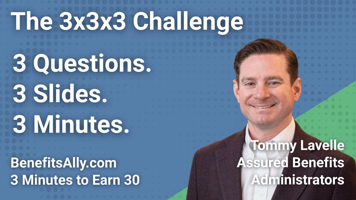 Assured Benefits Administrators - 3x3x3 Challenge with Tommy Lavelle