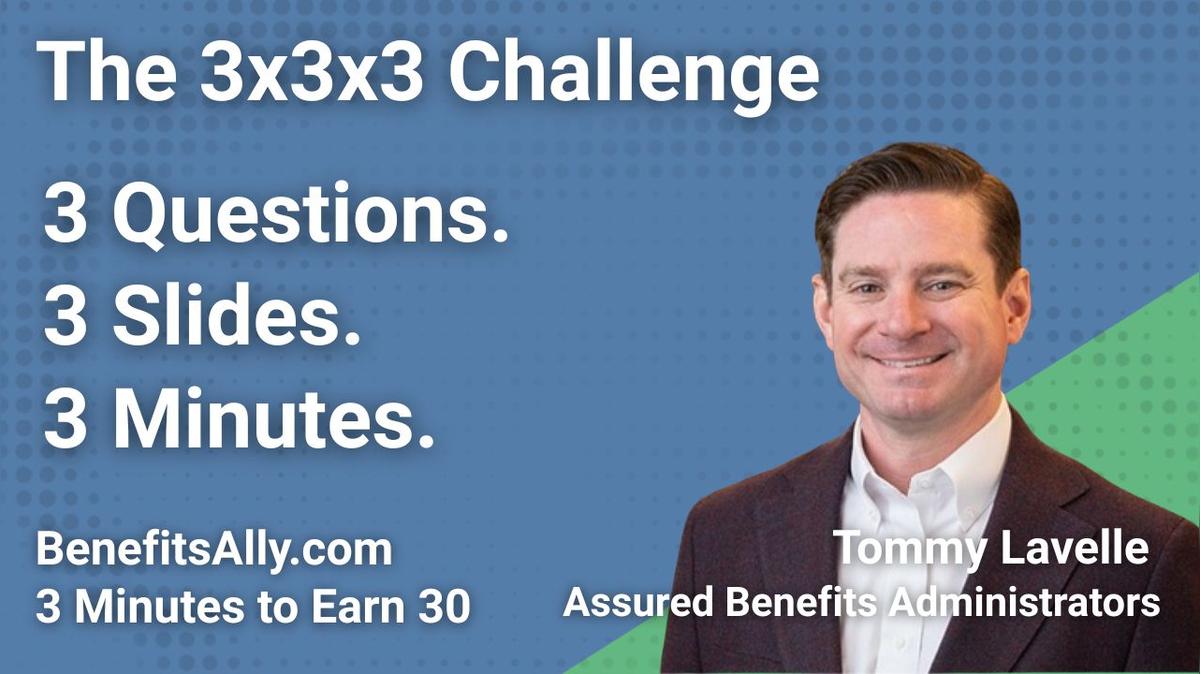 Assured Benefits Administrators - 3x3x3 Challenge with Tommy Lavelle
