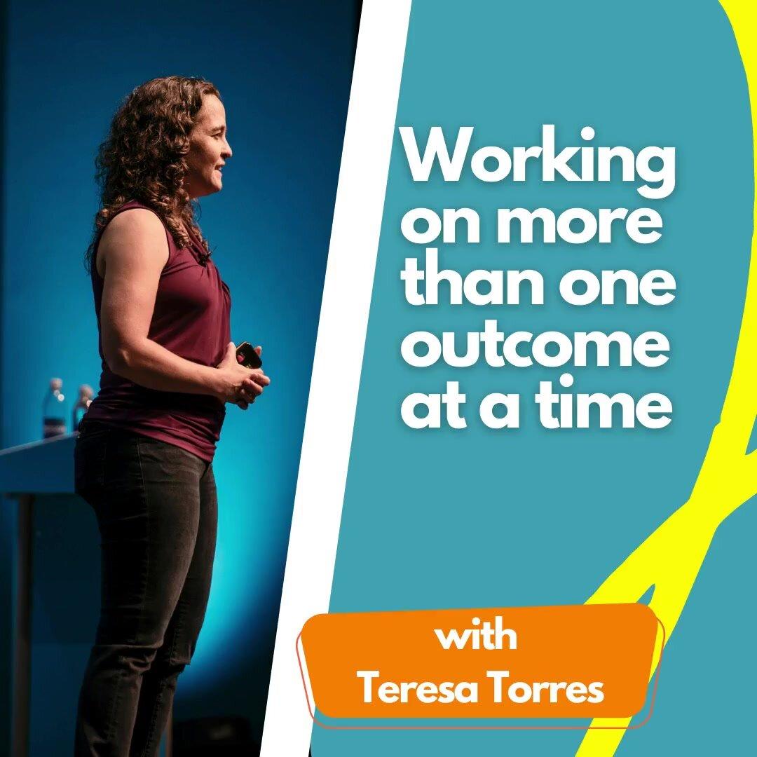 Working on more than one outcome at a time.
