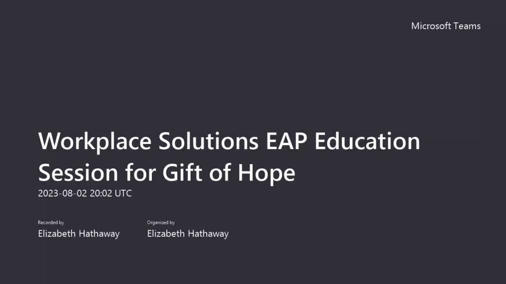 Workplace Solutions EAP Education Session for Gift of Hope