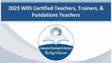 Welcome and Connecting the Dots: Science of Reading, Structured Literacy, and Wilson Programs
