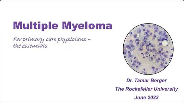 Multiple Myeloma For Primary Care Physicians