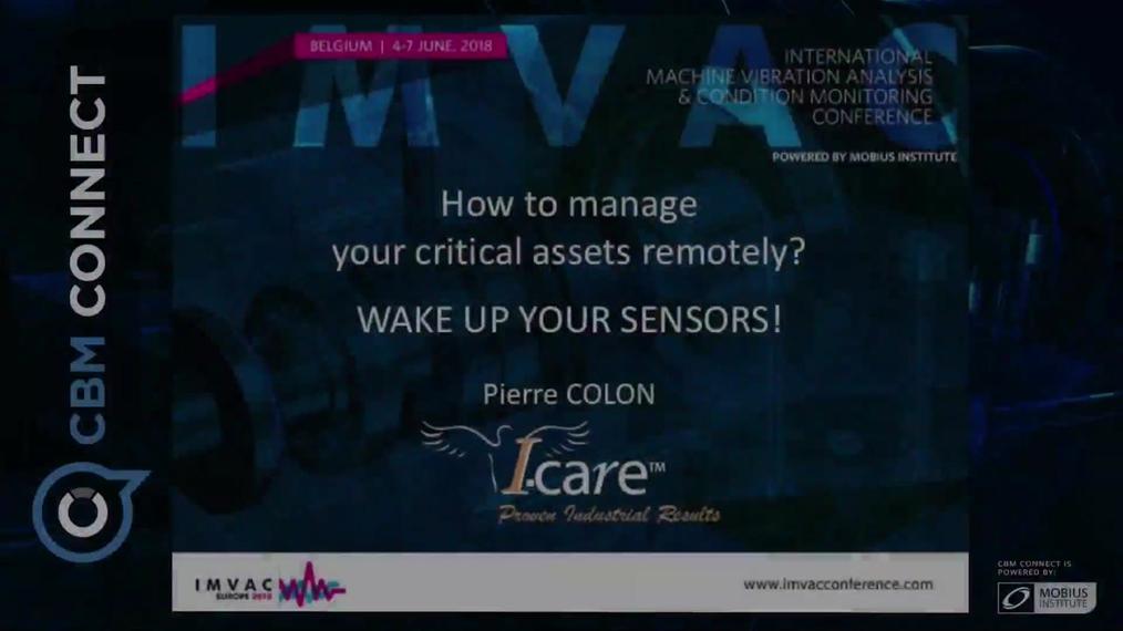 IMVAC_Europe_2017_Pierre Colon_How_to_Manage_your_critical_assets_remotely-IMVAC MPEG-4.mp4