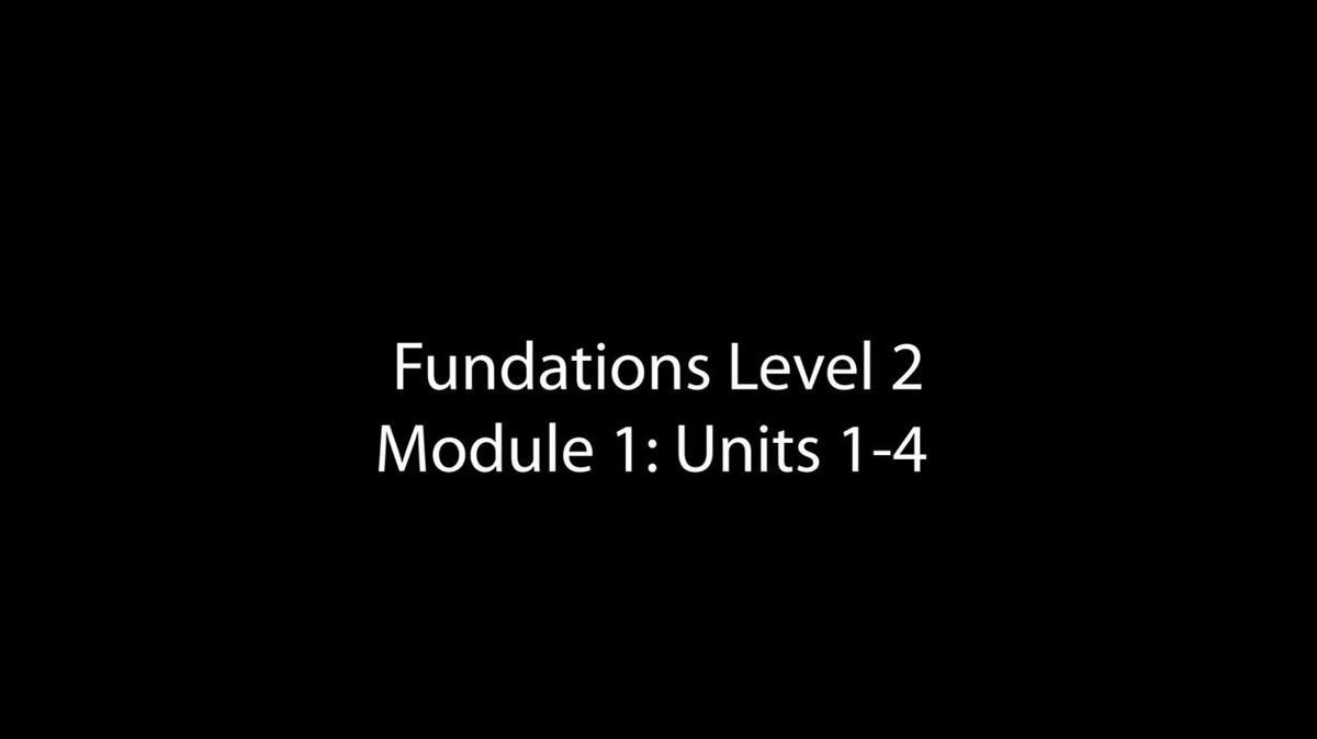 Fundations Level 2 Units 1-4