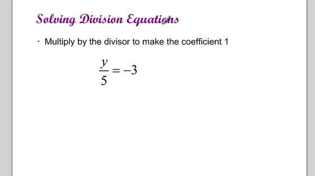 Solve Division Equations.mp4