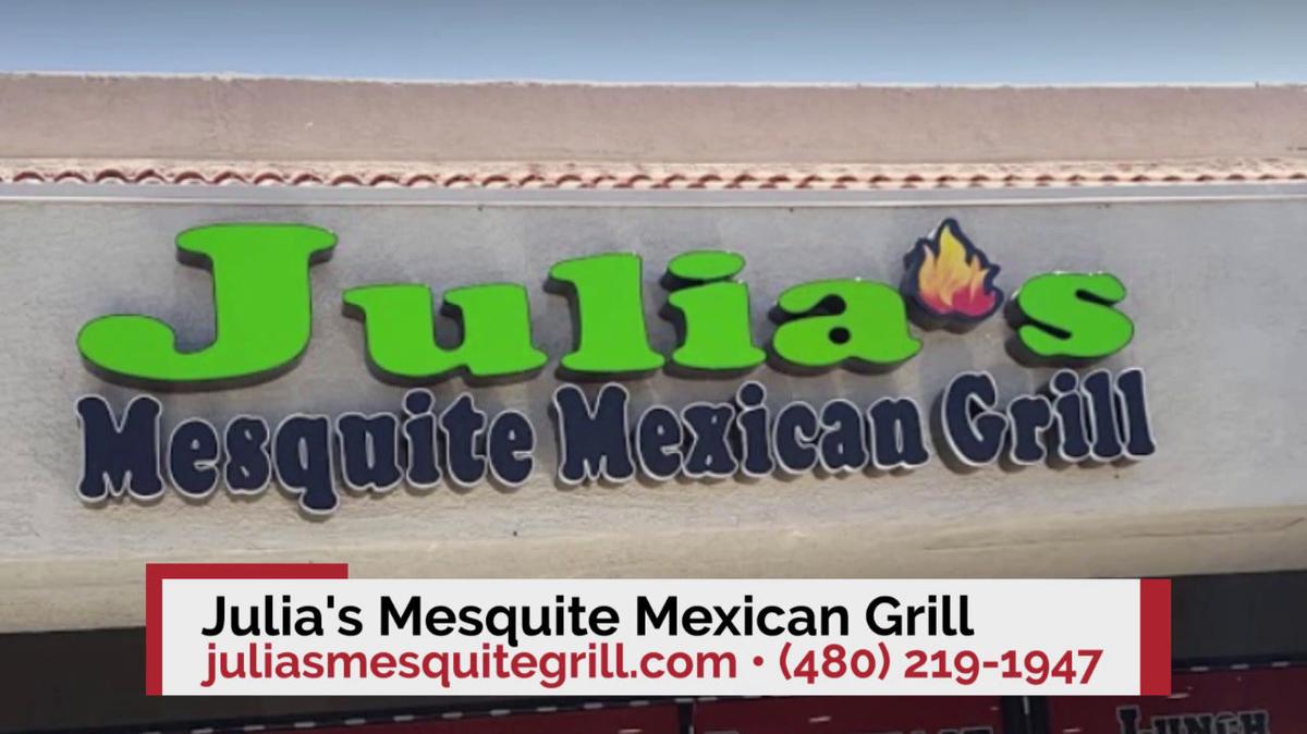 Mexcian Restaurant in Mesa AZ, Julia's Mesquite Mexican Grill