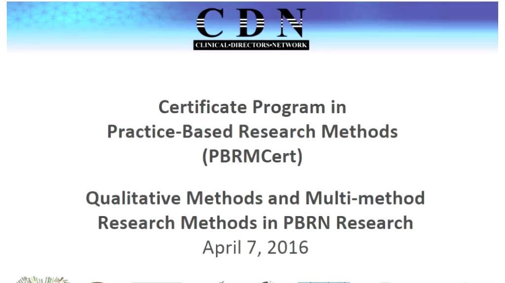 Qualitative methods and Multi-Method Research Methods in PBRN Research
