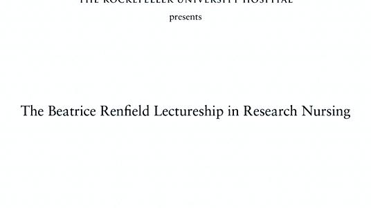 Beatrice Renfield Lecture 2013 - Research and Innovations in Nursing and Health Care