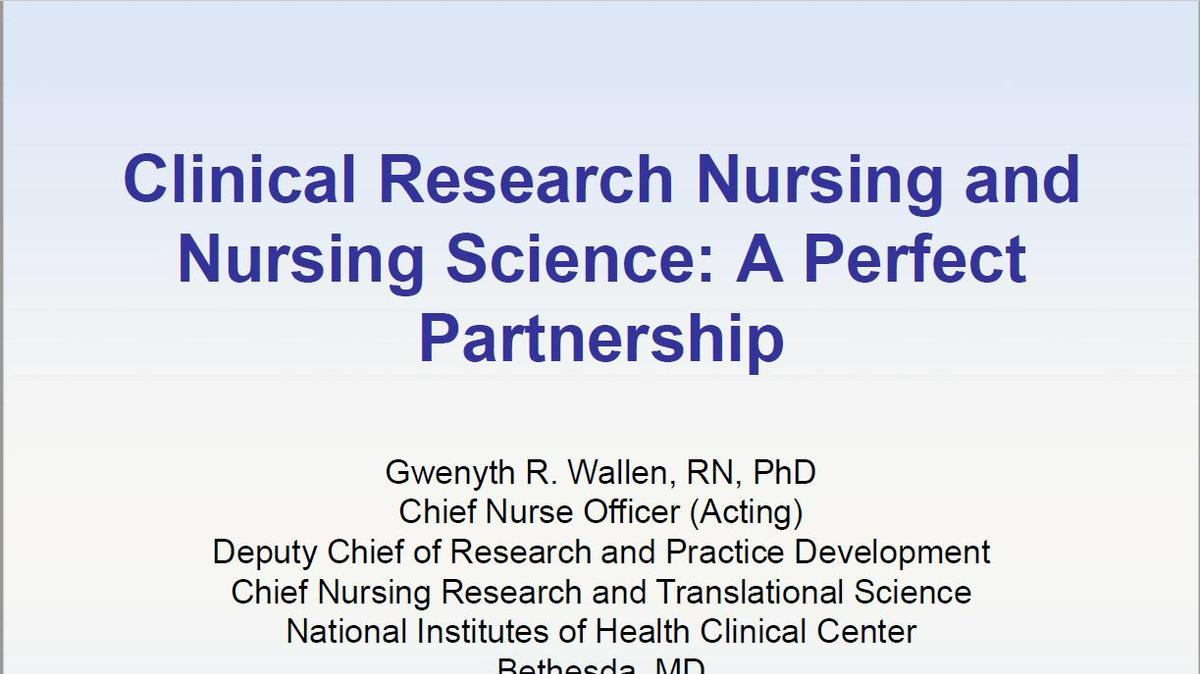 2017 Beatrice Renfield Lecture: Clinical Research Nursing and Nursing Science - A Perfect Partnership