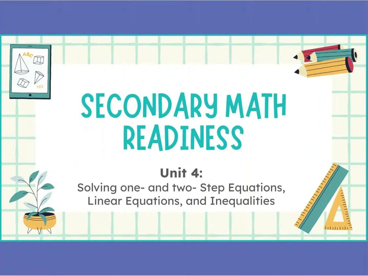 4.13 Solving and Graphing One-Step Inequalities - SMR-1