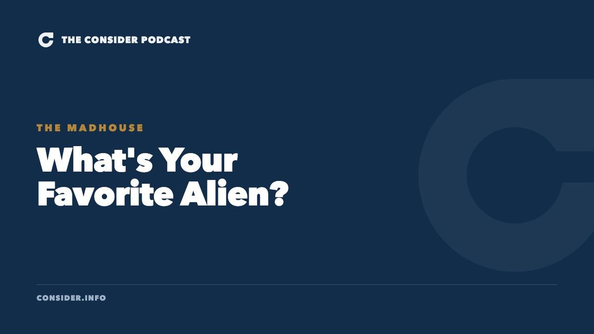 What's Your Favorite Alien? Ep 108