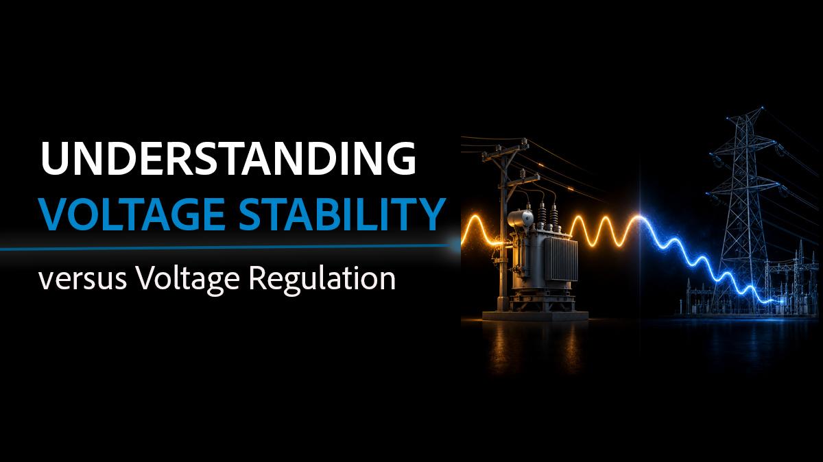 PMI AAP WP 429  Understanding Voltage Stability vs. Voltage Regulation