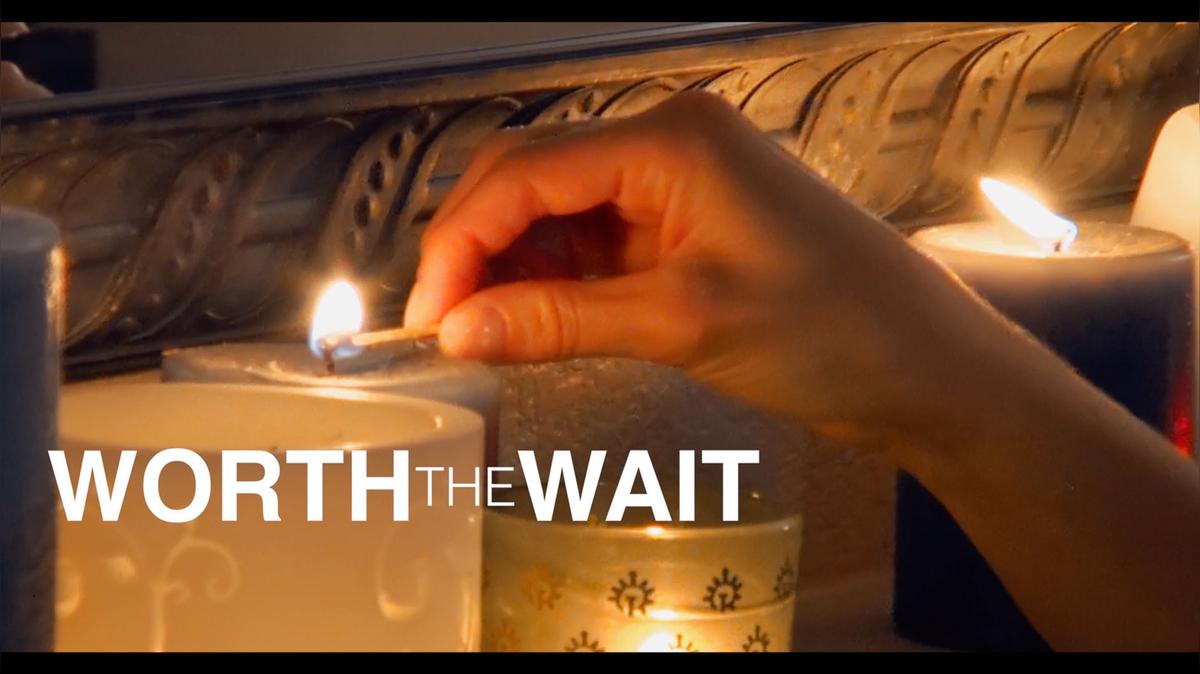 Worth The Wait Teaser