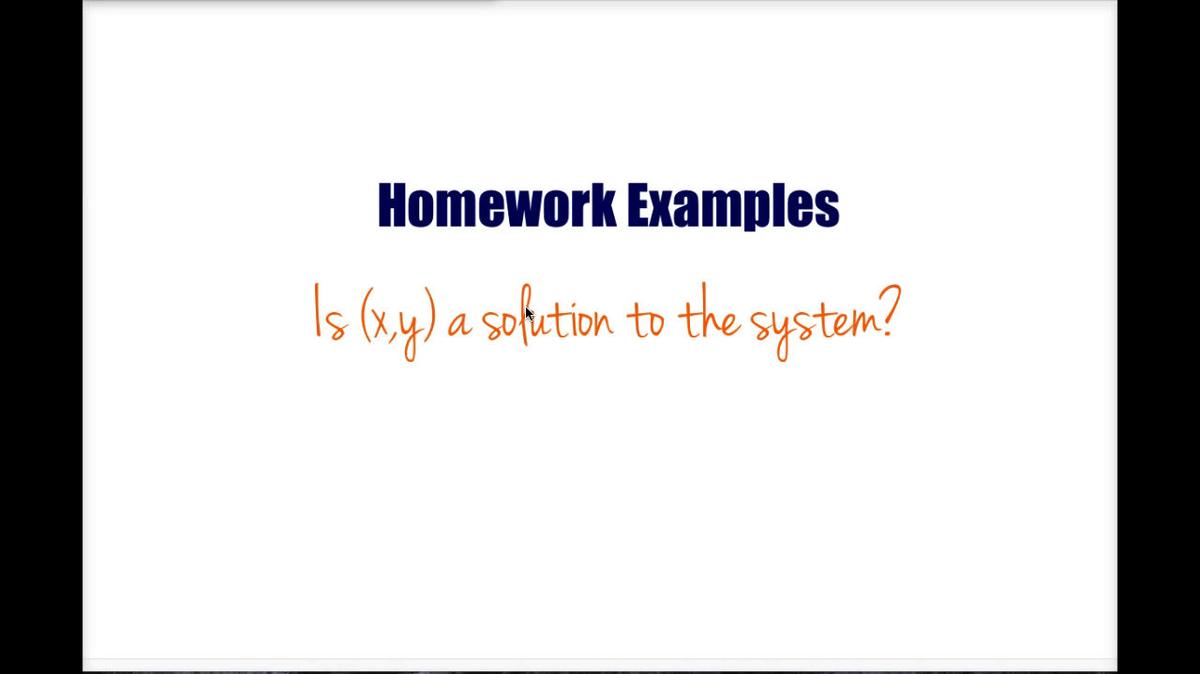 Math 8 Q2 - Unit 3 Is (x,y) a Solution Homework Examples.mp4