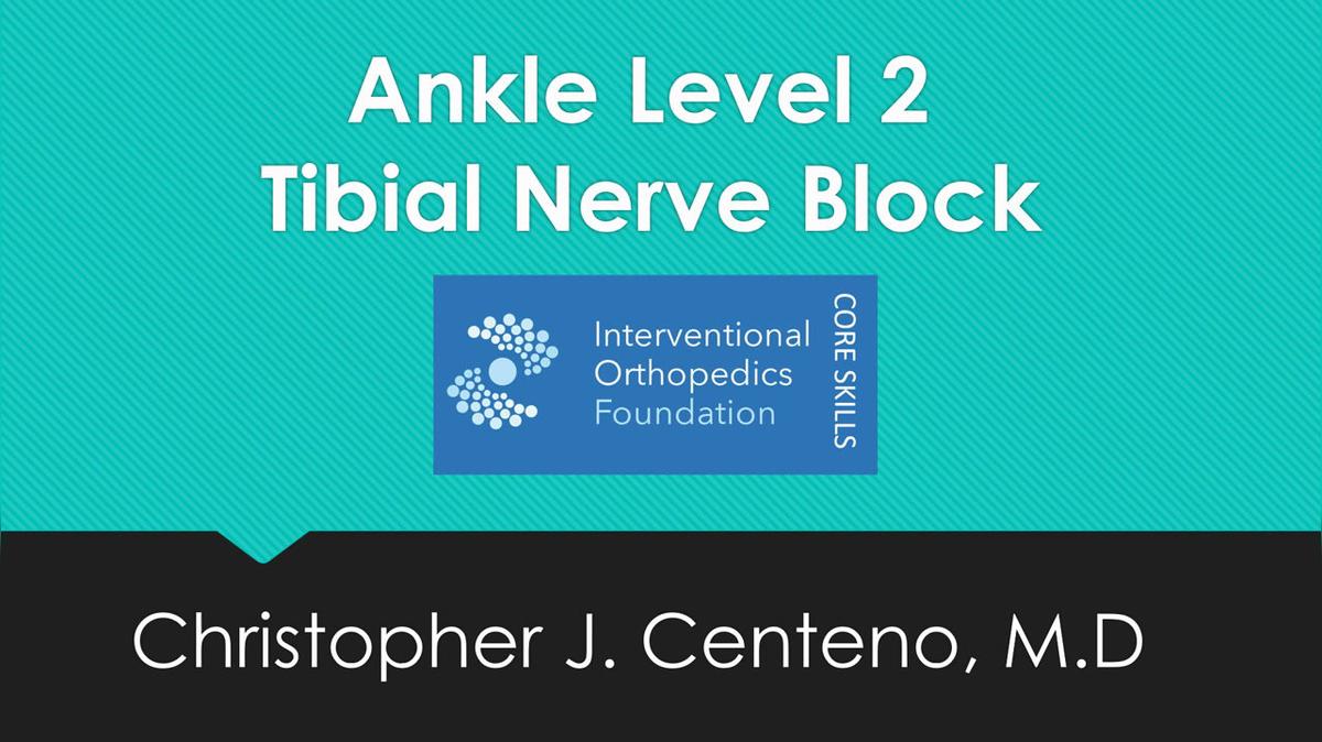 2018.AF.2.Advanced.Tibial Nerve Block under US.mp4