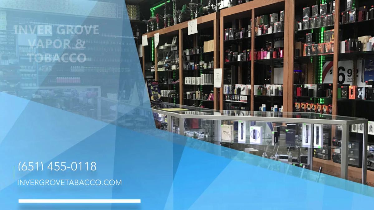 Tobacco Shop  in Inver Grove Heights MN, Inver Grove Vapor & Tobacco