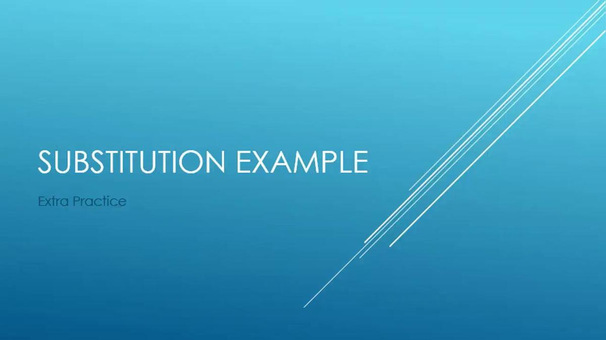 SMI Extra Substitution Example with Fractions.mp4