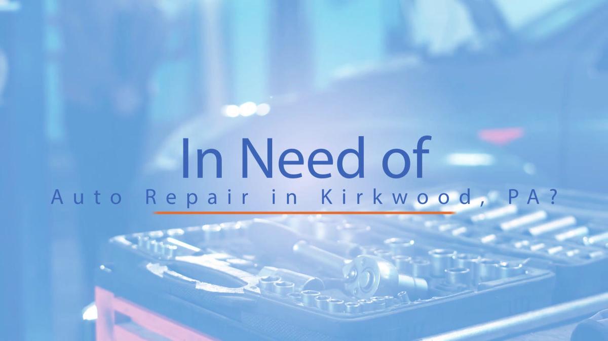 Auto Repair in Kirkwood PA, JP Automotive